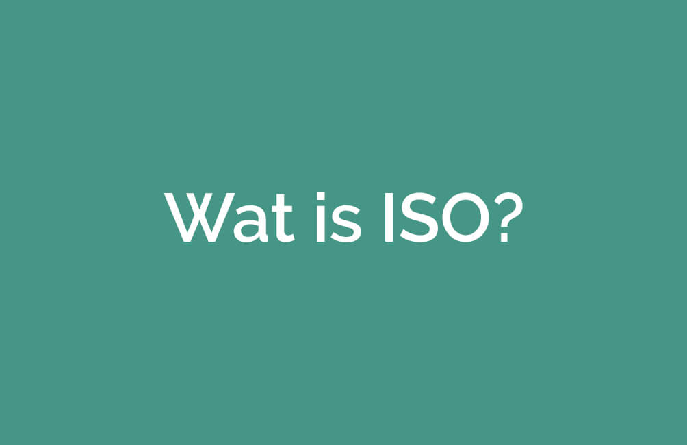 Wat is ISO?